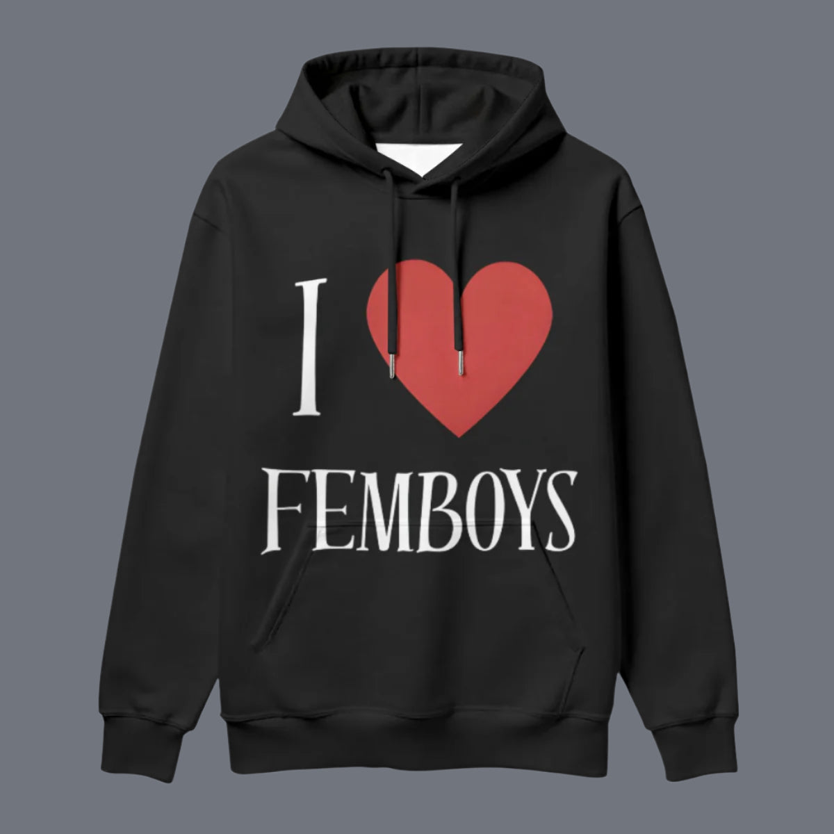 I love femboys - hoodie