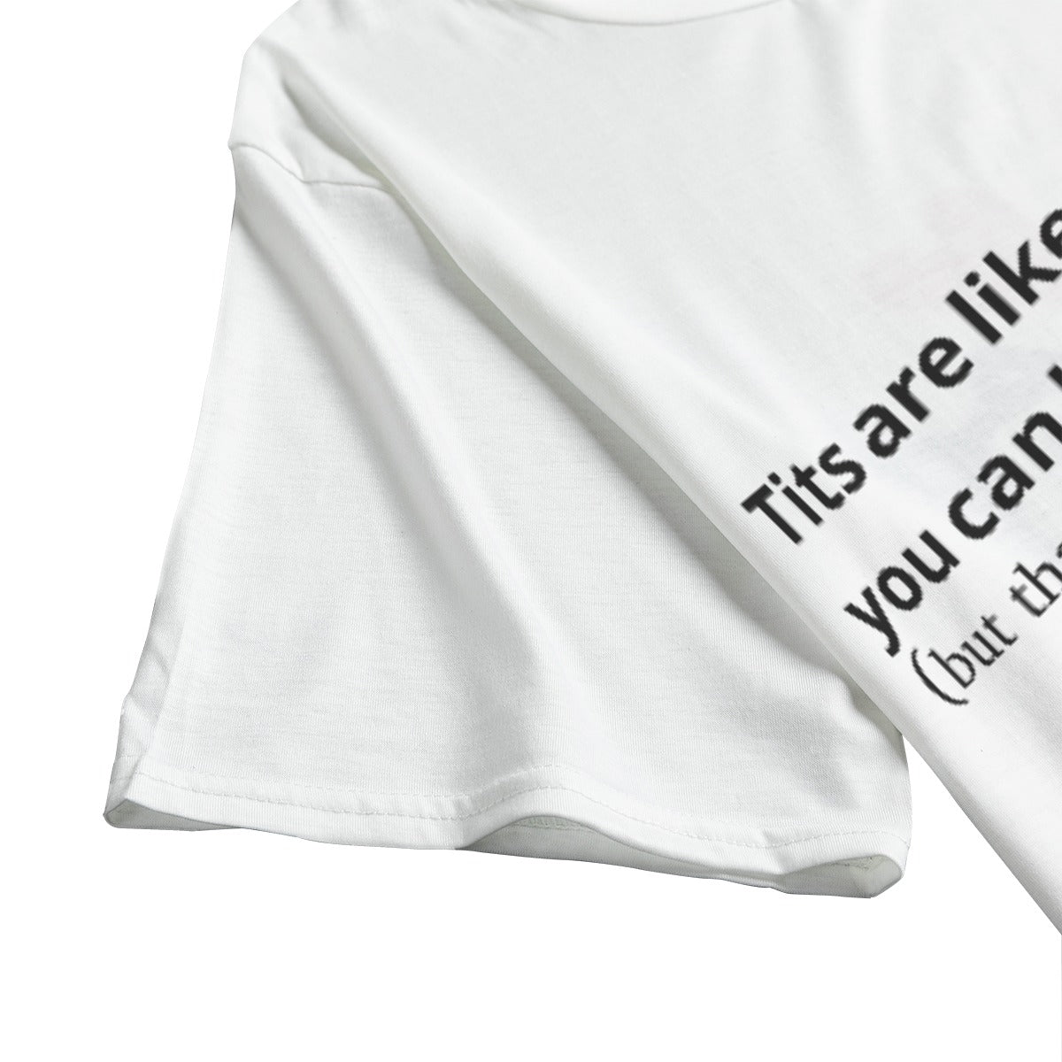 Tits are like the sun - T Shirt