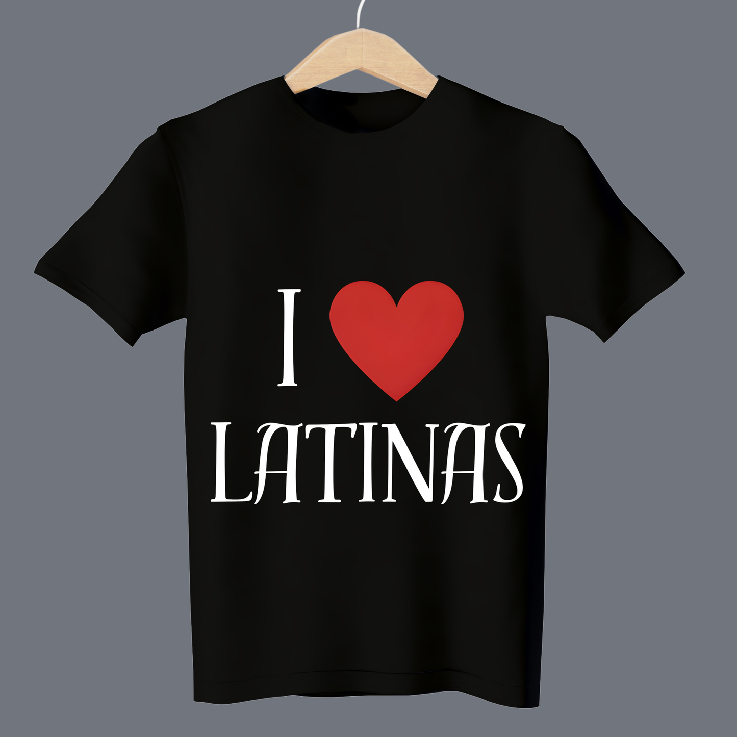 I love Latinas - T Shirt