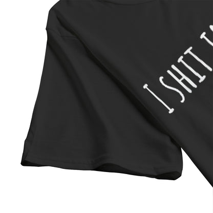 I shit in pools - T Shirt