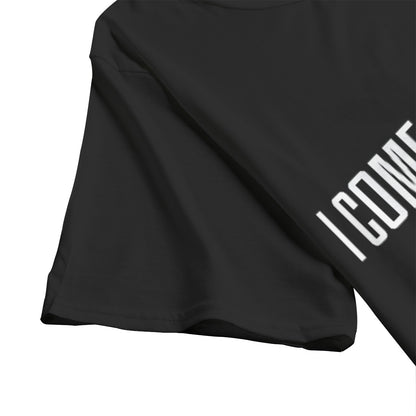 I come in peace - T Shirt